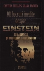 101 lucruri inedite despre Einstein